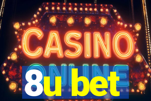 8u bet